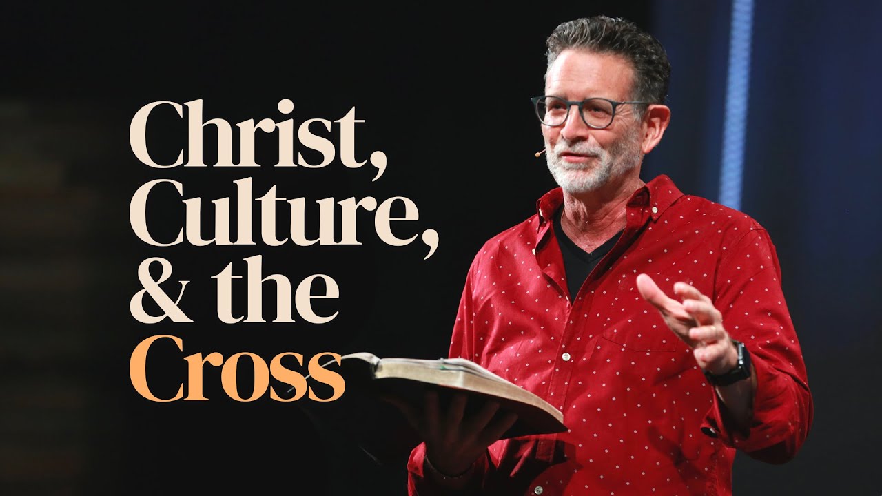 Christ, Culture, & the Cross