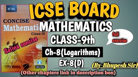 icse | class-9th | mathematics | ch-8 | Logarithms | ex-8(D) of selina book@ProblemsBeater