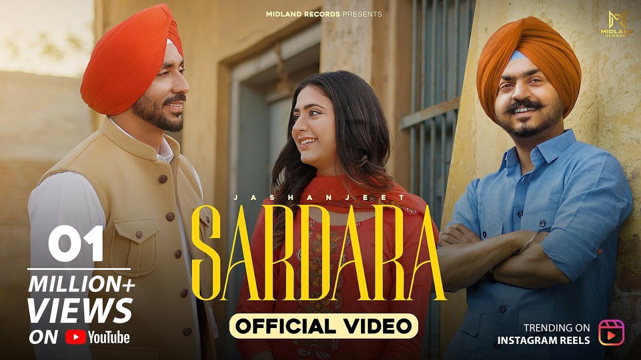 Sardara Official 4k Video by Jashanjeet  Daljit Gill  latest punjabi songs 2024  romentic songs