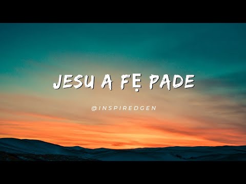 Jesu a fẹ pade Yoruba hymns