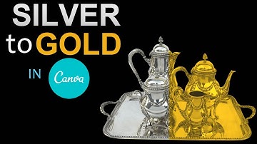 How to turn silver into gold | Canva Tutorial by DLC Ventures India