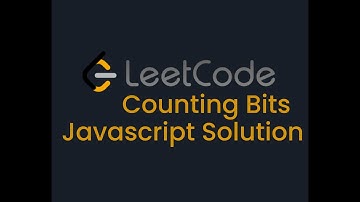 Counting bits | Leetcode | Javascript