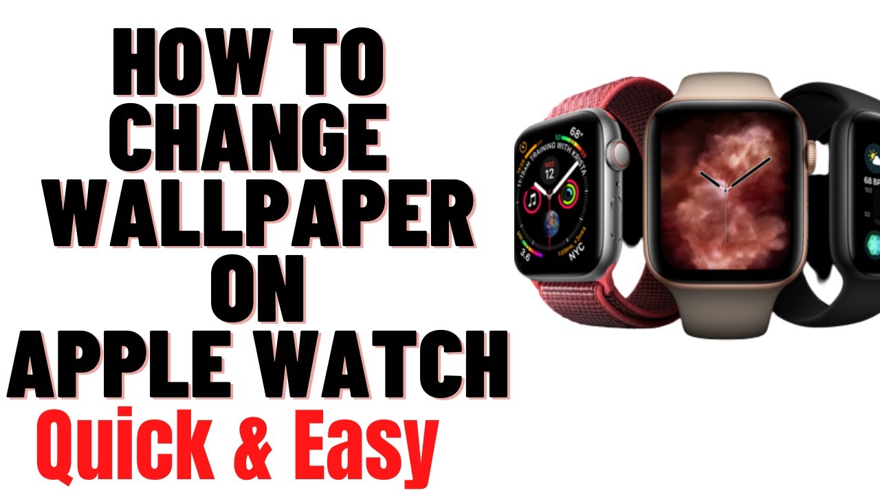 HOW TO CHANGE WALLPAPER ON APPLE WATCH YouTube