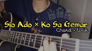 SIO ADO × KO SA GEMAR (COVER GITAR)