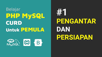 Learn PHP MySQL CRUD for Beginners | 1. INTRODUCTION & PREPARATION