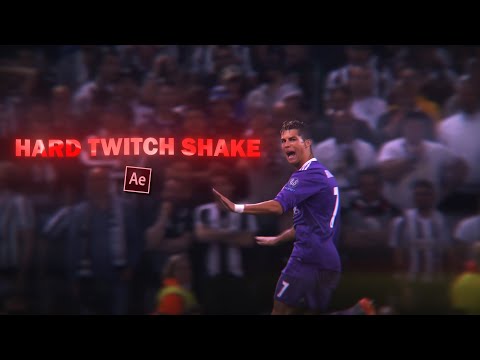Hard Twitch Shake Tutorial