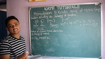 4 Factors Affecting the Stability of the Complex( Nature of Metal)