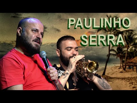 PAULINHO SERRA - TIAGO ANDRÉ SHOW (FÉRIAS)