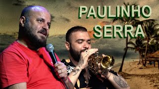 PAULINHO SERRA - TIAGO ANDRÉ SHOW (FÉRIAS)