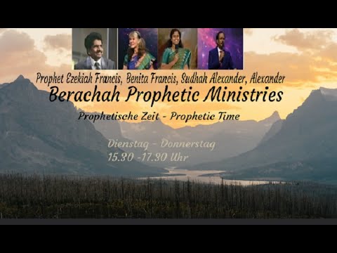 🔴 Live 04.05.2022 Berachah Prophetic Ministries Prophetische Zeit - Benita Francis