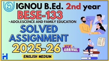 BESE-133 SOLVED ASSIGNMENT 2025 26 | B.Ed 1st Year Solved Assignment 2025-26 | BACHELOR OF EDUCATION