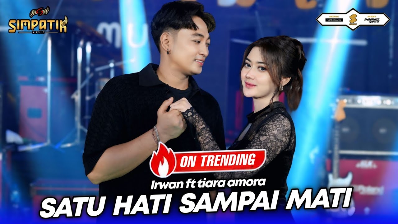 SATU HATI SAMPAI MATI - TIARA AMORA ft IRWAN KRISDIYANTO - SIMPATIK MUSIC