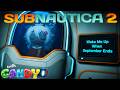 Wake Me Up, When September Ends! | Subnautica 2 With Candy Bottom