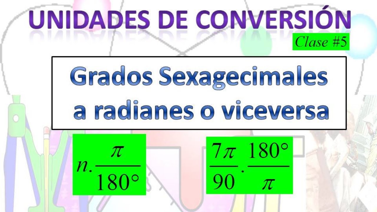💥💥 #Conversión de #Grados #Sexagesimales a #Radianes sin usar la reglas