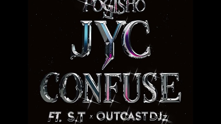 Pogisho - JYC CONFUSE ft S.T & OutcastDJz