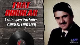 Fuat Durular - Kırmızı Gül Demet Demet Resimi