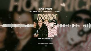 [FREE FOR PROFIT] BIG BABY TAPE X POLYANA - «GAS FACE» | HOODRICH TALES TYPE BEAT 2022