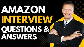 Top 20 Amazon Interview Questions and Answers for 2025
