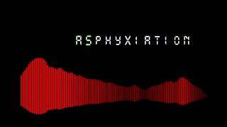 Project 245 "Asphyxiation" #experimental #electronic #music