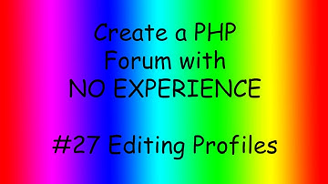 How to make a PHP forum ep27 Editing page