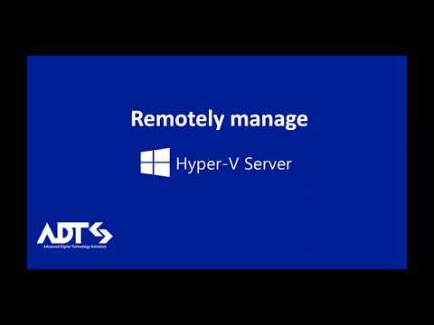 Microsoft Hyper-V Server: Remotely manage by Window Admin Center and Hyper-V Manager