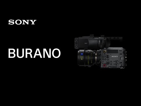 Introducing BURANO | Sony | CineAlta