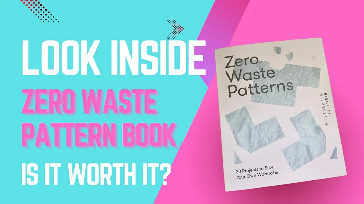Zero Waste Sewing Pattern Book: is it worth the money?