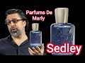 SEDLEY IS ONE OF MY SPRING FAVORITE 2021 COLOGNES