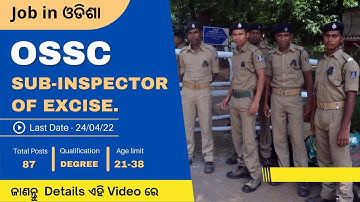 OSSC Sub-Inspector of Excise Recruitment 2021/22 | jobinodisha.info