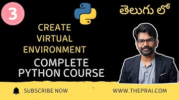 How to Create Python Virtual Environment in Telugu -3 | complete python tutorials in telugu