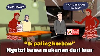 Ibu-ibu ngotot bawa makanan dari luar,saat di tegur berlagak jadi korban #dramaanimasi #animasiazab 