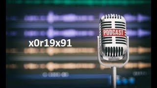 Reverse Engineering and Malware Analysis | Podcast with x0r19x91