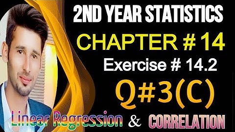 2nd Year Statistics Chap14,Ex14.2, Q3(C) || 12th Class ICS Statistics Solved Problems[Alp]
