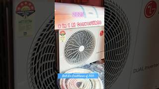 Best 1.5 Ton Split AC 5 star 2025 Lg 6 in 1 AI Convertible