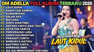 ADELLA TERBARU 2026 |MUTIARASUMANDHING |FULL ALBUM DANGDUTKOPLO TERBARU 4K