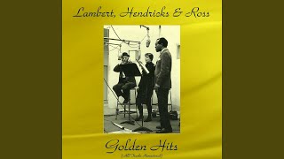Four Brothers (Remastered 2015) · Lambert, Hendricks & Ross Lambert...
