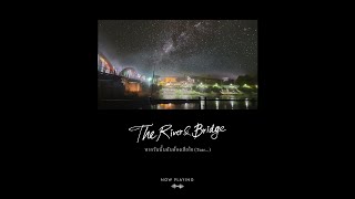 หากวันนั้นฉันต้องเสียใจ (Tear) - TheRiver&Bridge [Official Audio]