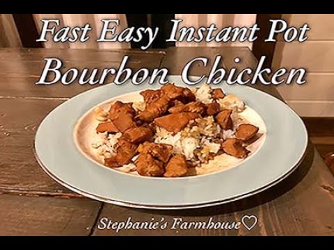 Fast Easy Instant Pot Bourbon Chicken