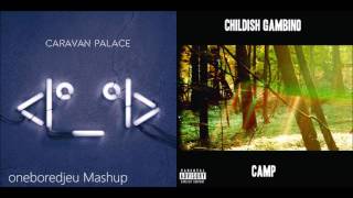 Bonfire Aftermath - Caravan Palace vs. Childish Gambino (Mashup)