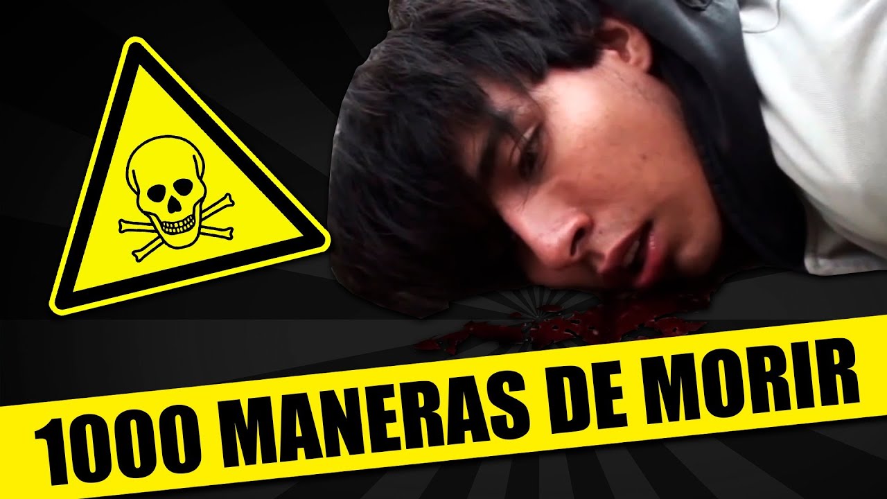 1000 Maneras Estúpidas de Morir | PARODIA | QueParió! - YouTube