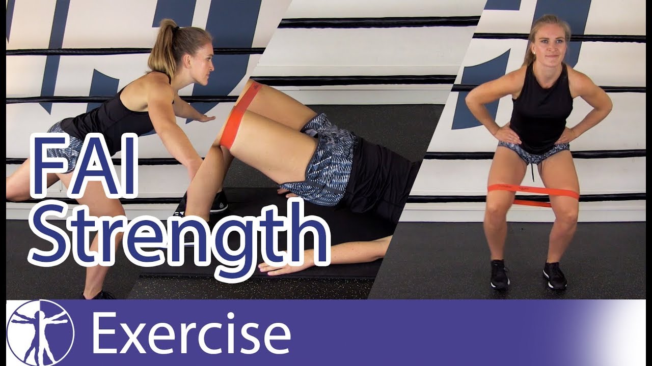 Strengthening Exercises Femoroacetabular Impingement (FAI) YouTube