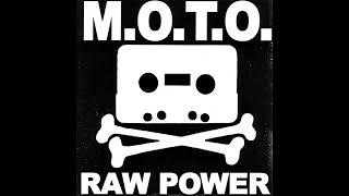 M.O.T.O. - Raw Power (Full Album)