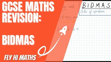 Maths GCSE Revision - GCSE Maths Basics - BIDMAS Order of Operations