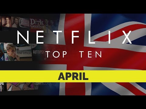 netflix-uk-top-ten-for-april-2019