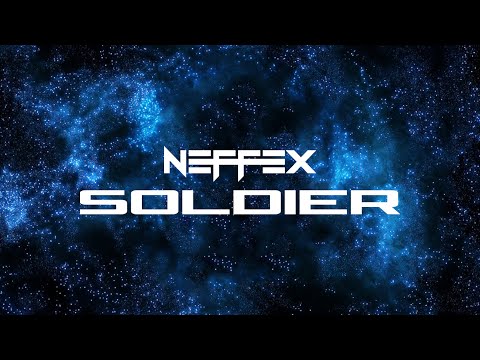 🎼NEFFEX - SOLDIER