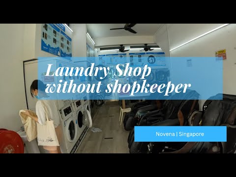 Singapore Laundry shop without shopkeeper | Washing Machine u0026 Dryer | 4K