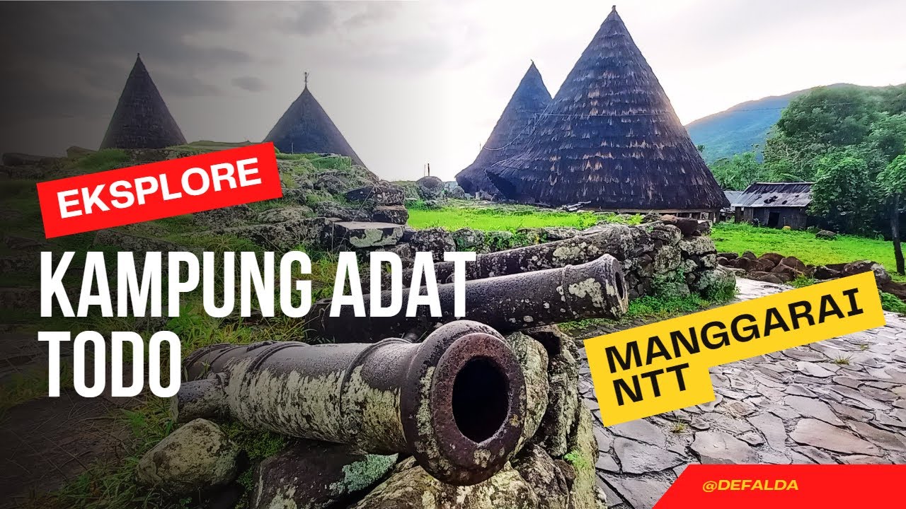 Kampung Adat Todo | Jejak Kerajaan Manggarai di Flores | Explore Flores #15