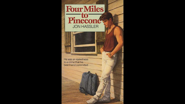 Plot summary, Four Miles to Pinecone by Jon Hassle...