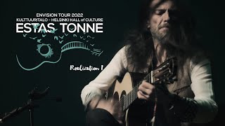 Estas Tonne || Realization 1 || Envision Tour 2022 || Kulttuuritalo, Helsinki