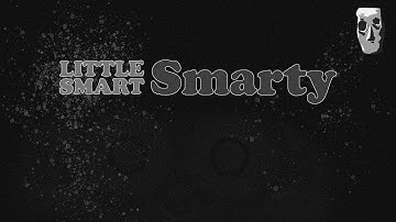 Little Smart Smarty - [Original Short - 2023]
